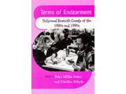 Terms of Endearment Hollywood Romantic Comedy of the 80s and 90s