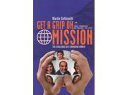 Get a grip on mission The Challenge of a Changing World
