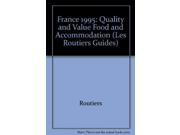 France 1995 Quality and Value Food and Accommodation Les Routiers Guides