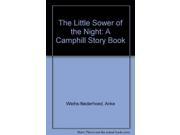 The Little Sower of the Night A Camphill Story Book
