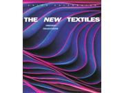 The New Textiles Trends and Traditions