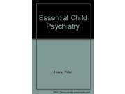 Essential Child Psychiatry