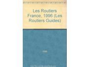 France 1996 Quality and Value Food and Accommodation Les Routiers Guides