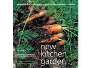 New Kitchen Garden Gardening and Cooking with Organic Herbs Vegetables and Fruit