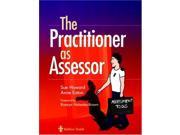The Practitioner as Assessor 1e