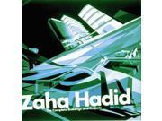 Zaha Hadid The Complete Buildings and Projects