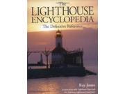 The Lighthouse Encyclopedia The Definitive Reference Lighthouses Globe