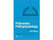 Pulmonary Pathophysiology The Essentials