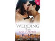 Wedding Vows Just Married The Ex Factor What Happens in Vegas... Another Wild Wedding Night