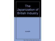 The Japanization of British Industry