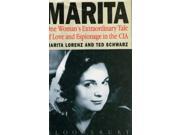 Marita One Woman s Extraordinary Tale of Love and Espionage from Castro to Kennedy