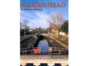 Maidenhead A Pictorial History Pictorial History Series