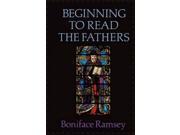 Beginning to Read the Fathers