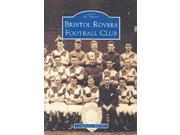 Bristol Rovers Football Club Archive Photographs Images of Sport