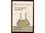 Chromatographic Separations Analytical Chemistry by Open Learning