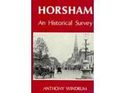 Horsham An Historical Survey