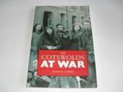Cotswolds at War