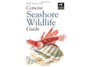 New Holland Concise Seashore Wildlife Guide New Holland Concise Guide