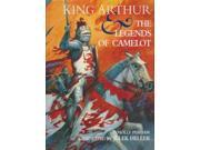 King Arthur and Legends of Camelot