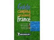 Camping and Caravanning in France 2001 Michelin Annual Guides