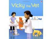 Vicky the Vet Jobs People Do