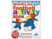 World Cup France 98 Activity Book World Cup France Official Fifa