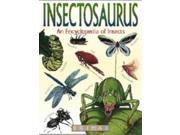 Insectosaurus An Encyclopedia of Insects