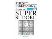 The Independent Book of Super Sudoku v. 1