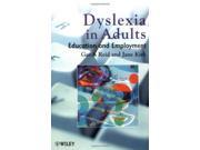 Dyslexia in Adults Education and Employment