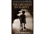The Greatest Is Charity