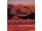 Viewfinder 100 Top Locations for Great Travel Photography