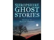 Shropshire Ghost Stories