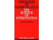 Disorders of Communication The Science of Intervention Progress in Clinical Science