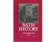 Bath History v. 3