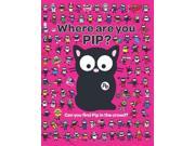 Where are You Pip? My Cat Pip