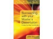 Succeeding with you Master s Dissertation A Step by Step Handbook A Step by step Guide