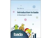 Introduction to bada A Developer s Guide