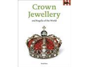 Crown Jewellery and Regalia of the World Art Books