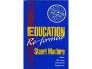 Education Re formed Guide to the Education Reform Act 1988 Headway Books