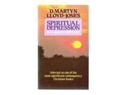 Spiritual Depression Its Causes and Cure