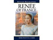 Renée of France Bitesize Biographies