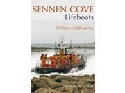 Sennen Cove Lifeboats 150 Years of Lifesaving