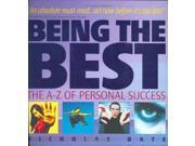 Being the Best The A Z of Personal Success
