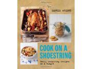 Cook on a Shoestring Easy Inspiring Recipes on a Budget