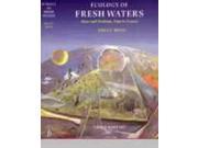 Ecology of Fresh Waters Man and Medium Past to Future