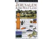 Jerusalem and the Holy Land DK Eyewitness Travel Guide