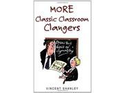 More Classic Classroom Clangers Classic Clangers