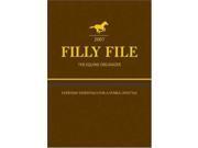 Filly File 2007 The Equine Organiser Organizer
