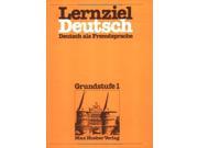 Lernziel Deutsch Level 1 Lehrbuch 1 Deutsch als Fremdsprache