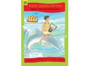 Arion the Dolphin Boy First Greek Myths